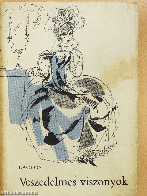 Veszedelmes viszonyok