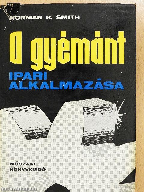 A gyémánt ipari alkalmazása