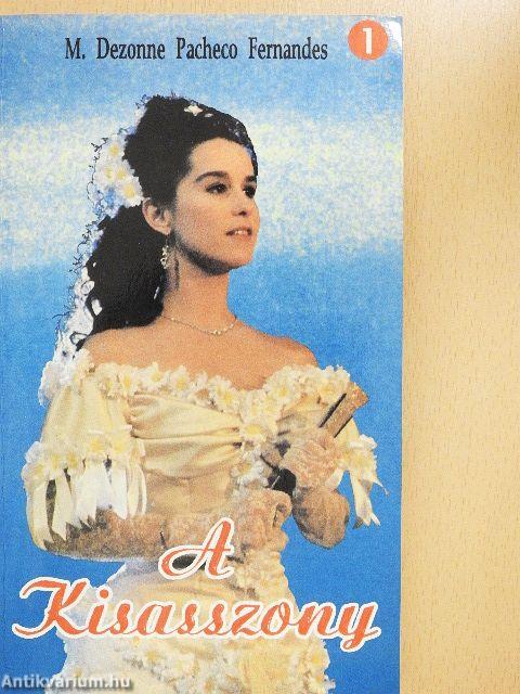 A Kisasszony 1.