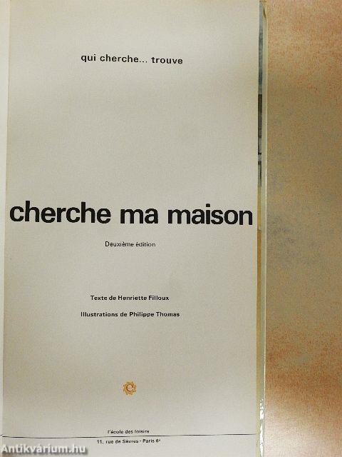 Cherche ma maison