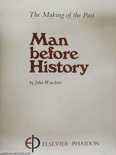 Man before History