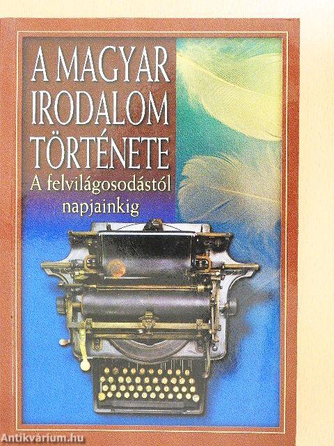 A magyar irodalom története II.