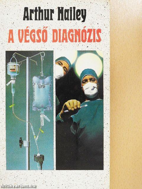 A végső diagnózis