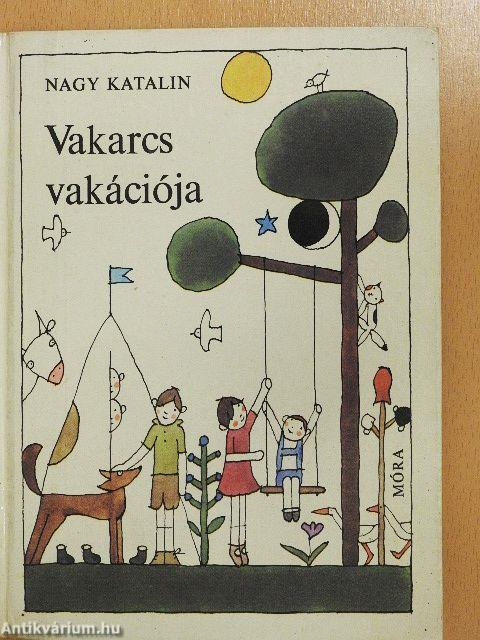 Vakarcs vakációja