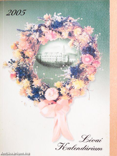 Lévai kalendárium 2005
