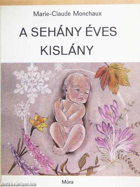A sehány éves kislány