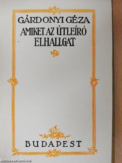 Amiket az útleíró elhallgat