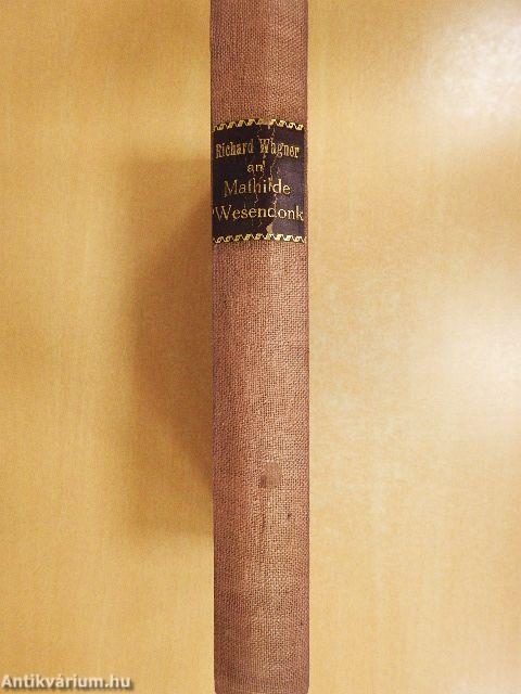 Richard Wagner an Mathilde Wesendonk