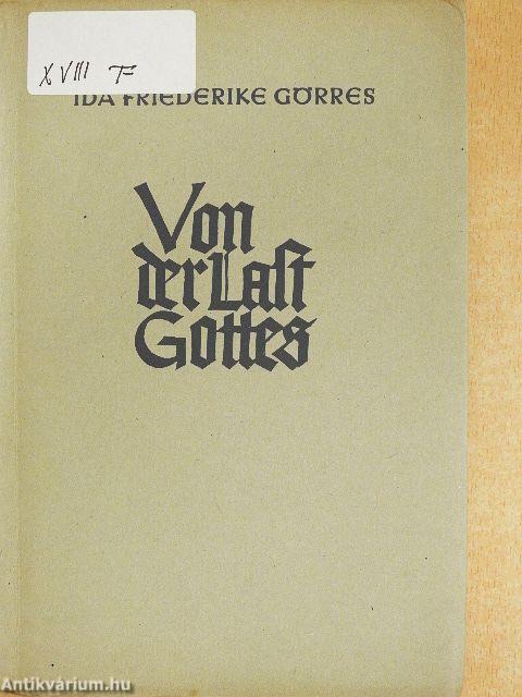 Von der Last Gottes