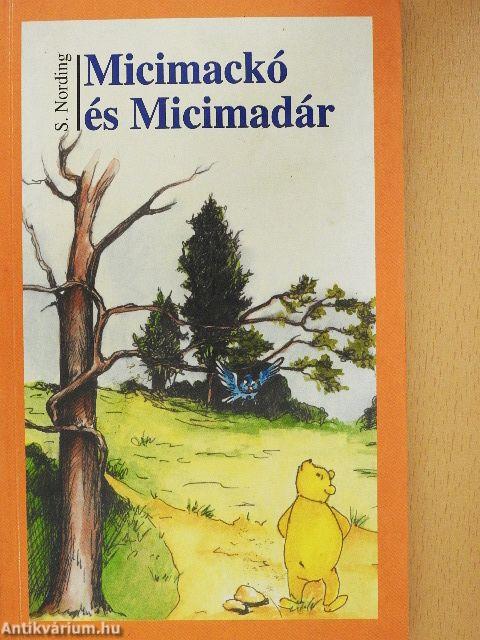 Micimackó és Micimadár