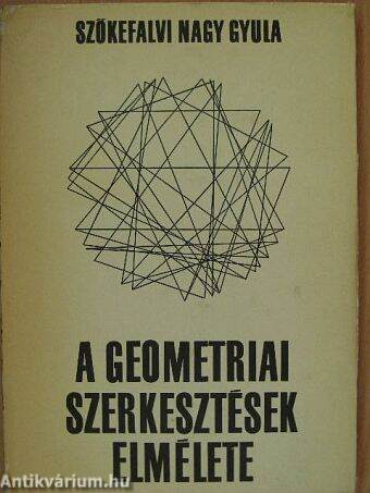 A geometriai szerkesztések elmélete