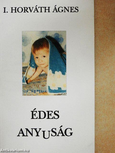 Édes anyuság