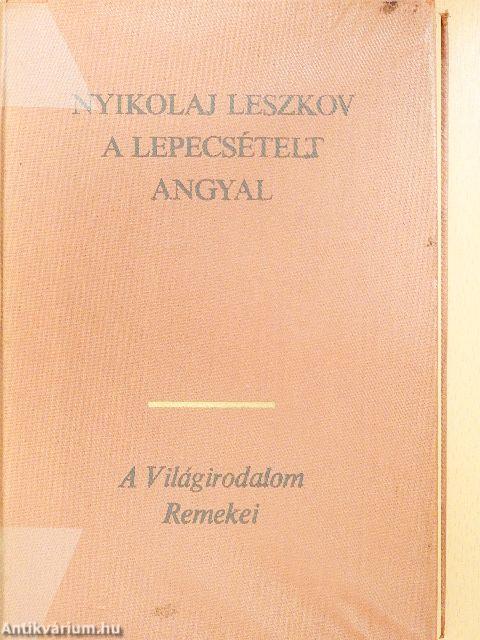 A lepecsételt angyal