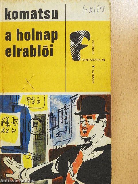A holnap elrablói