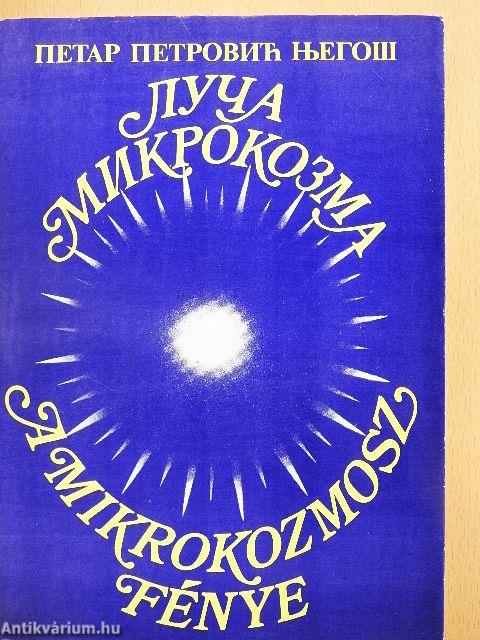 A mikrokozmosz fénye