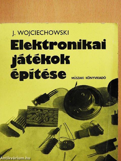 Elektronikai játékok építése