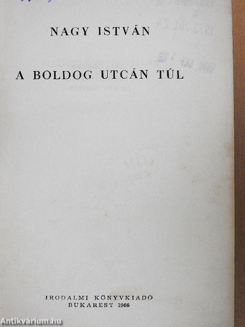 A boldog utcán túl