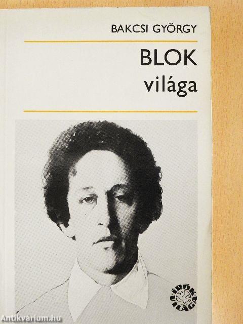 Blok világa