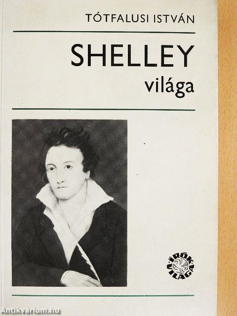 Shelley világa