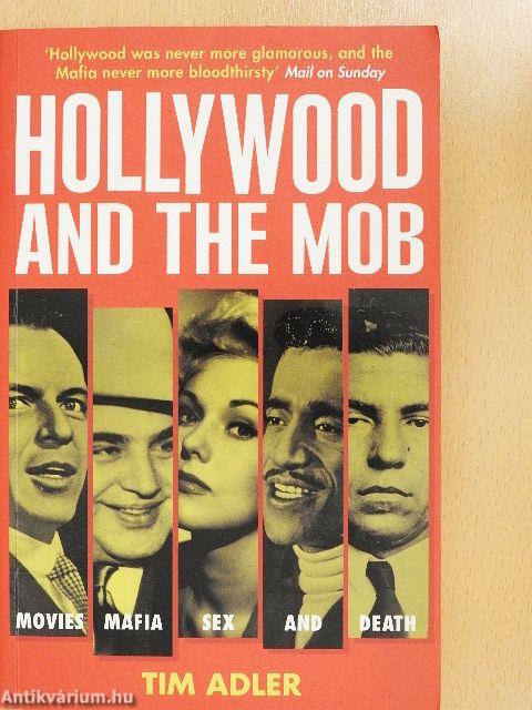 Hollywood and the Mob