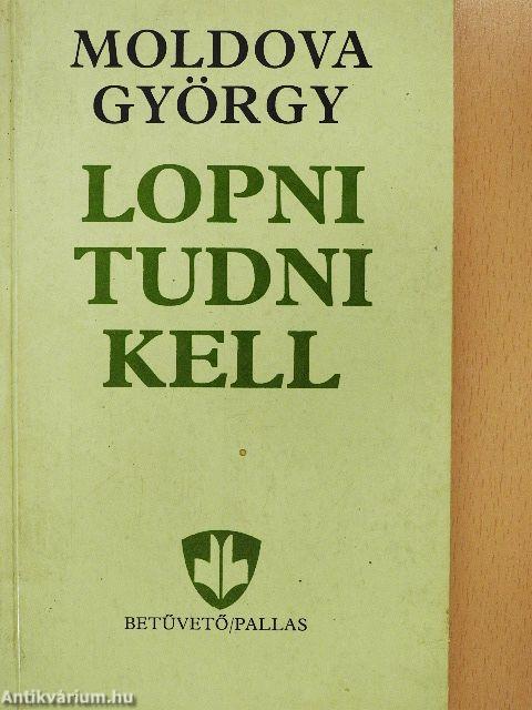 Lopni tudni kell