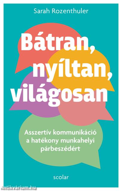Bátran, nyíltan, világosan