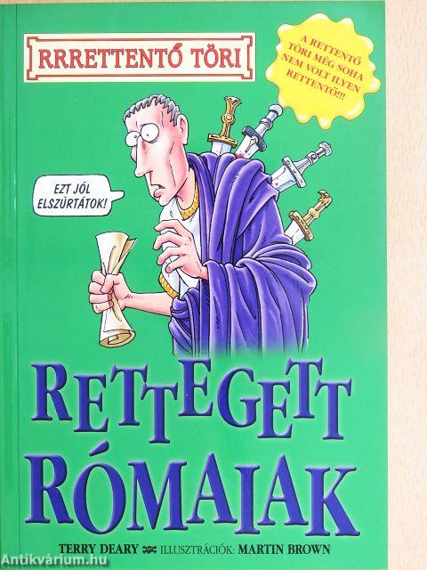 Rettegett rómaiak