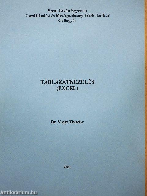 Táblázatkezelés (Excel)