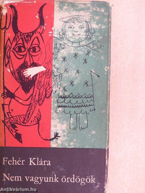 Nem vagyunk ördögök