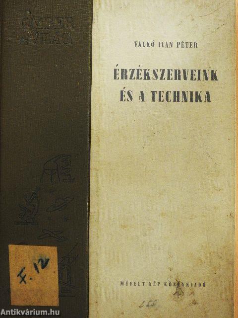 Érzékszerveink és a technika