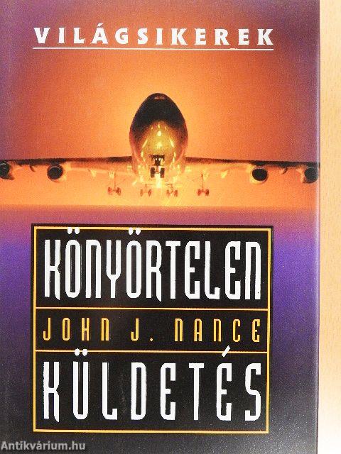 Könyörtelen küldetés