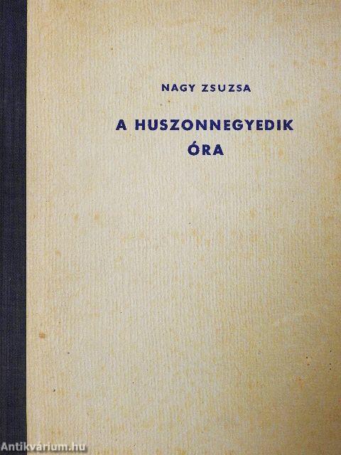 A huszonnegyedik óra