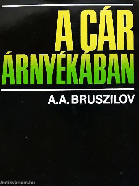 A cár árnyékában