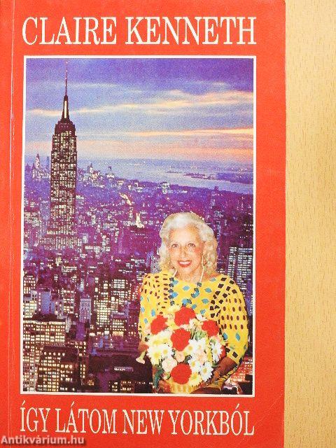 Így látom New Yorkból