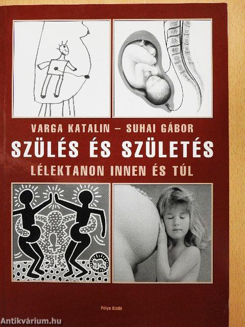 Szülés és születés