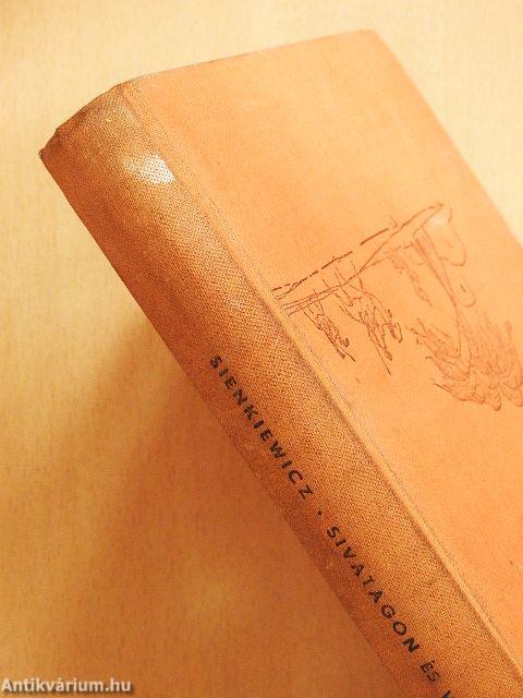 Sivatagon és vadonban