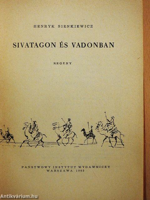 Sivatagon és vadonban