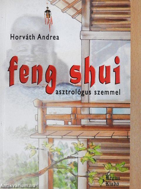 Feng shui asztrológus szemmel