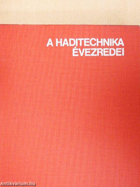 A haditechnika évezredei