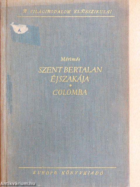 Szent Bertalan éjszakája/Colomba