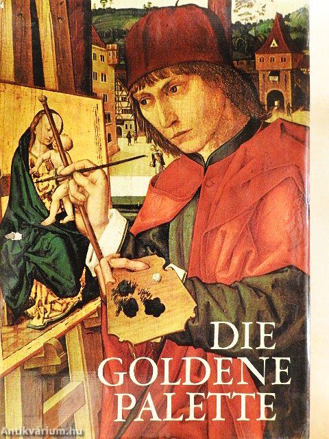 Die Goldene Palette