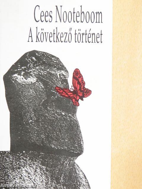 A következő történet
