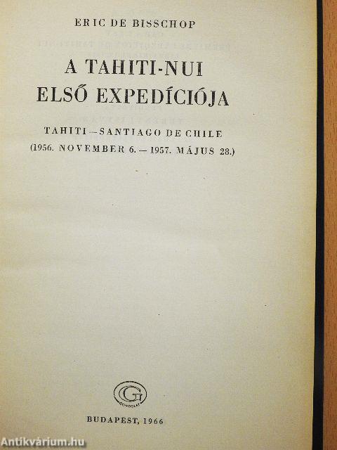 A Tahiti-Nui első expedíciója