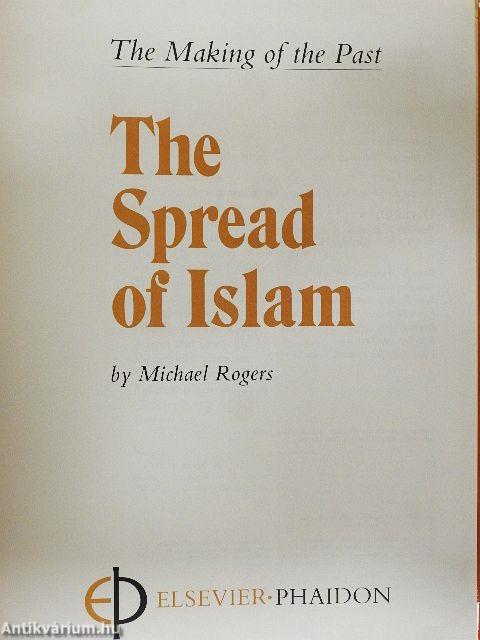 The Spread of Islam