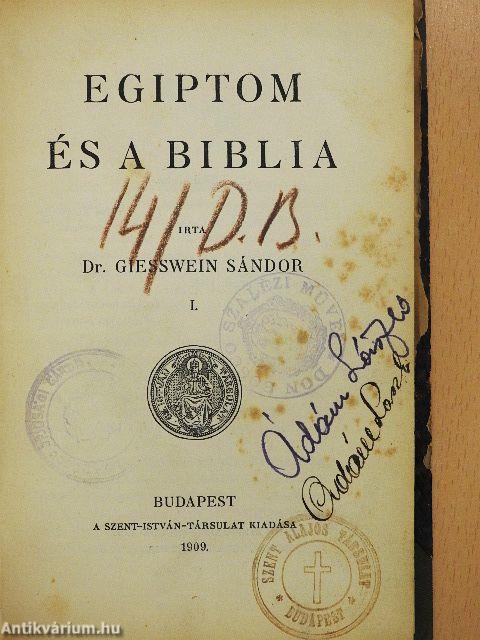 Egiptom és a Biblia I.
