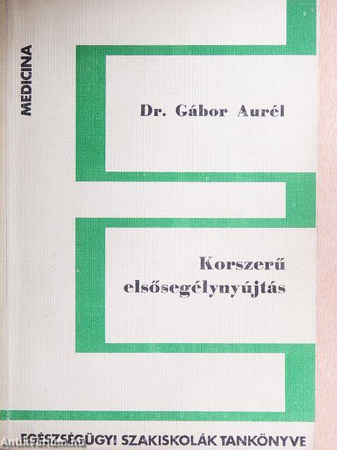 Korszerű elsősegélynyújtás