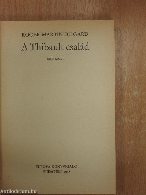 A Thibault család 1-3.