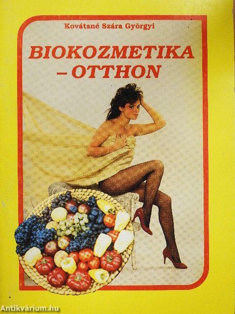 Biokozmetika - otthon