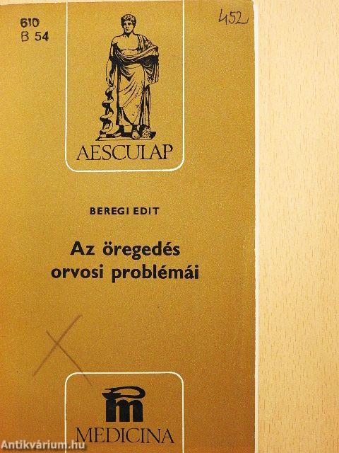 Az öregedés orvosi problémái