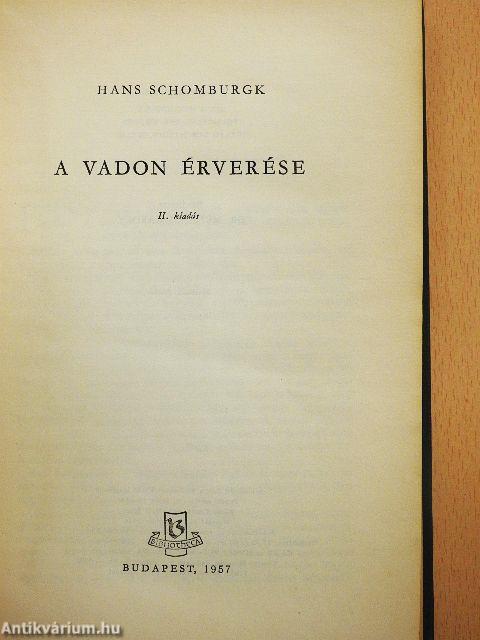 A vadon érverése